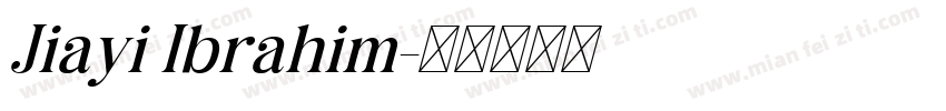 Jiayi Ibrahim字体转换
